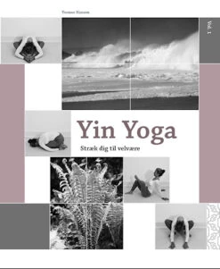 Yin Yoga - Stræk Dig Til Velvære